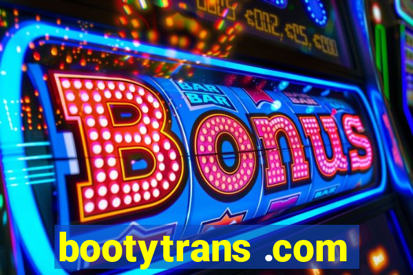 bootytrans .com